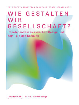 cover image of Wie gestalten wir Gesellschaft?